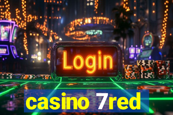 casino 7red