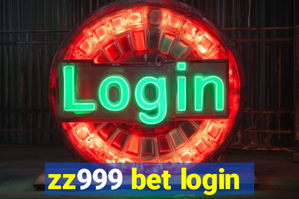 zz999 bet login