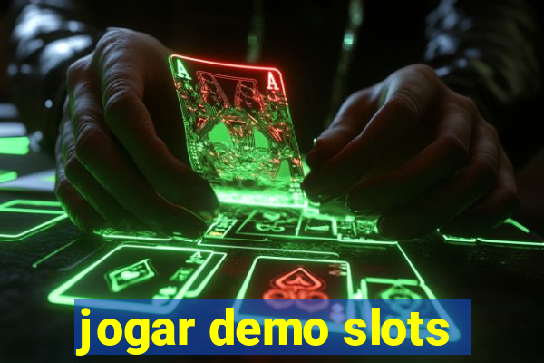 jogar demo slots