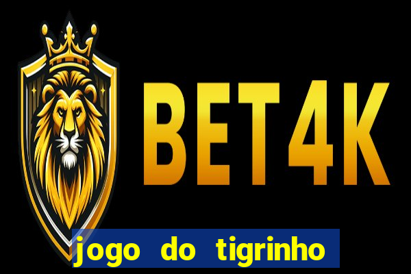 jogo do tigrinho aposta de 1 real