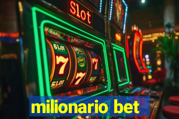 milionario bet