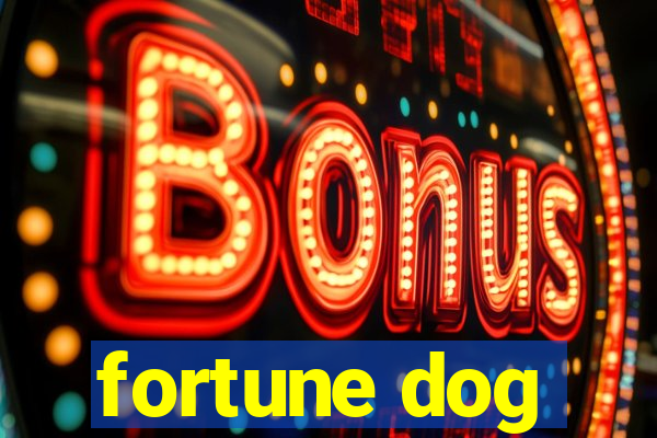 fortune dog