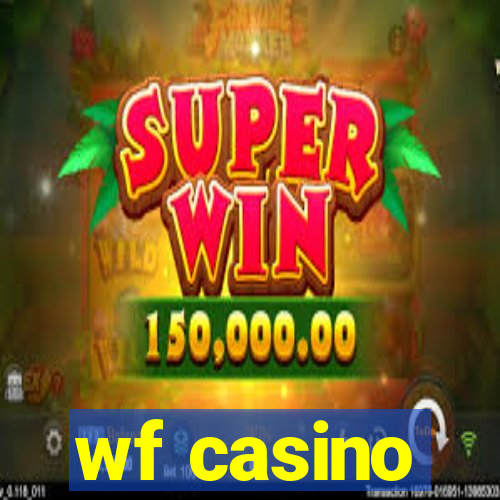 wf casino