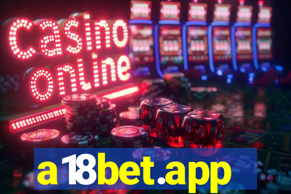 a18bet.app