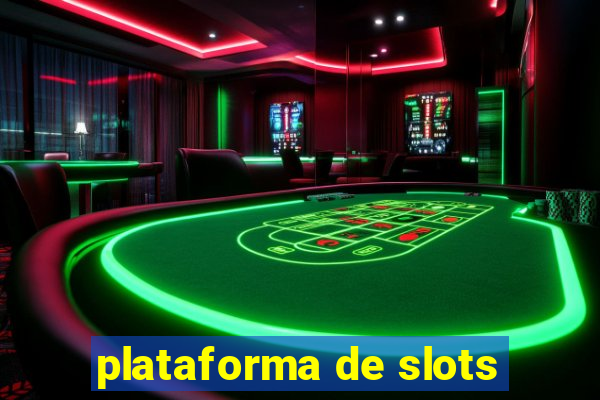 plataforma de slots