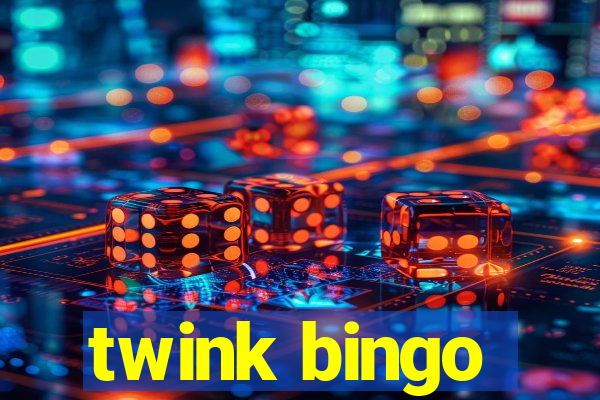 twink bingo